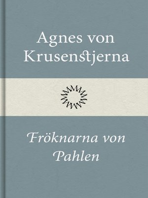 cover image of Fröknarna von Pahlen-sviten